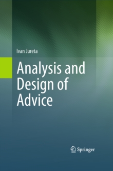 Analysis and Design of Advice