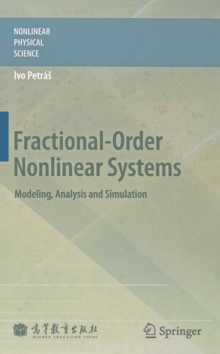 Fractional-Order Nonlinear Systems : Modeling, Analysis and Simulation