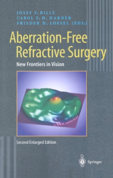 Aberration-Free Refractive Surgery : New Frontiers in Vision