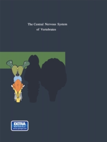 The Central Nervous System of Vertebrates