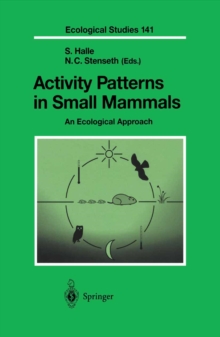 Activity Patterns in Small Mammals : An Ecological Approach