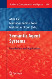 Semantic Agent Systems : Foundations and Applications