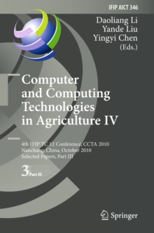 Computer and Computing Technologies in Agriculture IV : 4th IFIP TC 12 International Conference, CCTA 2010, Nanchang, China, October 22-25, 2010, Selected Papers, Part III