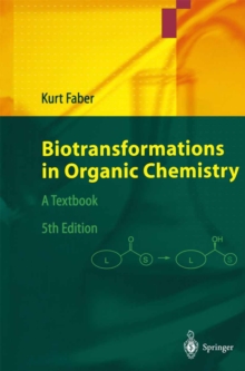 Biotransformations in Organic Chemistry : A Textbook