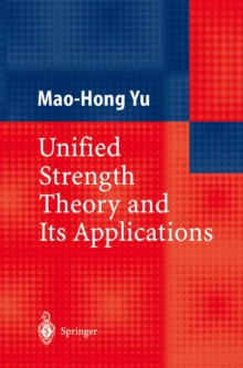 Unified Strength Theory and Its Applications