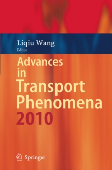 Advances in Transport Phenomena : 2010