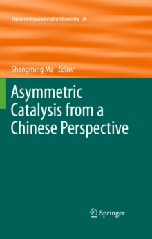 Asymmetric Catalysis from a Chinese Perspective