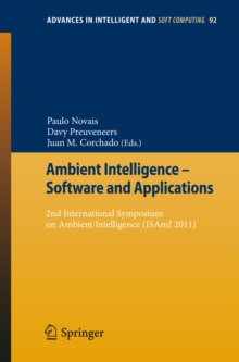 Ambient Intelligence - Software and Applications : 2nd International Symposium on Ambient Intelligence (ISAmI 2011)