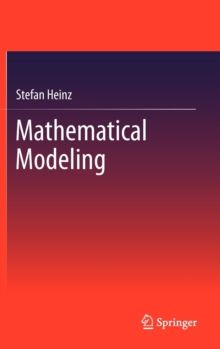Mathematical Modeling, Hardback Book Mathematical Modeling, Hardback Book