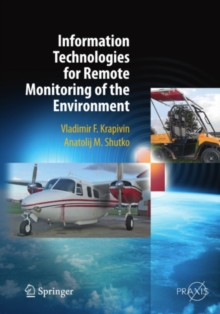 Information Technologies for Remote Monitoring of the Environment