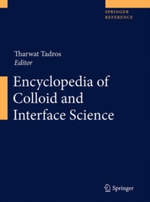 Encyclopedia of Colloid and Interface Science, Mixed media product Book Encyclopedia of Colloid and Interface Science, Mixed media product Book
