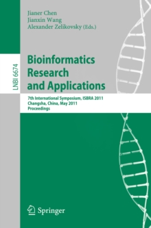 Bioinformatics Research and Application : 7th International Symposium, ISBRA 2011, Changsha, China, May 27-29, 2011, Proceedings