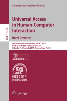 Universal Access in Human-Computer Interaction. Users Diversity : 6th International Conference, UAHCI 2011, Held as Part of HCI International 2011, Orlando, FL, USA, July 9-14, 2011, Proceedings, Part