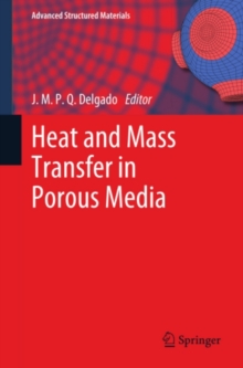 Heat and Mass Transfer in Porous Media