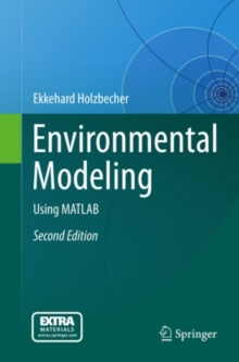 Environmental Modeling : Using MATLAB