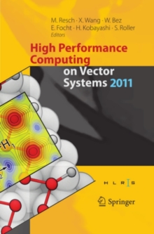 High Performance Computing on Vector Systems 2011