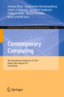 Contemporary Computing : 4th International Conference, IC3 2011, Noida, India, August 8-10, 2011. Proceedings