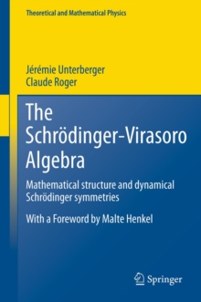 The Schrodinger-Virasoro Algebra : Mathematical structure and dynamical Schrodinger symmetries