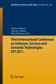 Third International Conference on Software, Services & Semantic Technologies S3T 2011