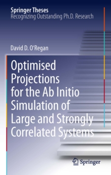 Optimised Projections for the Ab Initio Simulation of Large and Strongly Correlated Systems