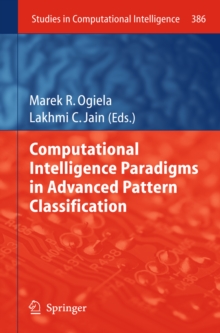 Computational Intelligence Paradigms in Advanced Pattern Classification