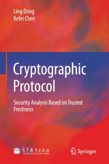 Cryptographic Protocol : Security Analysis Based on Trusted Freshness