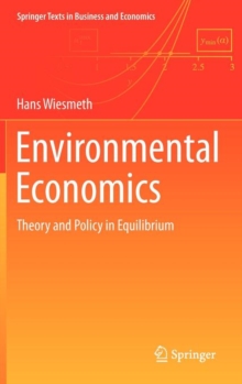 Environmental Economics, Hardback Book Environmental Economics, Hardback Book