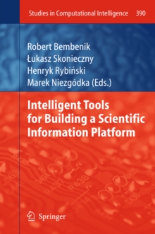 Intelligent Tools for Building a Scientific Information Platform