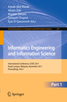 Informatics Engineering and Information Science : International Conference, ICIEIS 2011, Kuala Lumpur, Malaysia, November 12-14, 2011. Proceedings, Part I