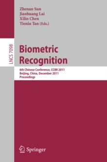 Biometric Recognition : 6th Chinese Conference, CCBR 2011, Beijing, China, December 3-4, 2011. Proceedings