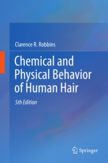 Chemical and Physical Behavior of Human Hair