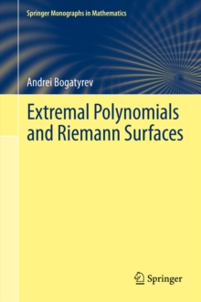 Extremal Polynomials and Riemann Surfaces