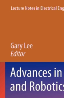 Advances in Automation and Robotics, Vol.2 : Selected papers from the 2011 International Conference on Automation and Robotics (ICAR 2011), Dubai, December 1-2, 2011