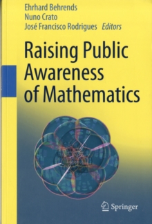 Raising Public Awareness of Mathematics, Paperback / softback Book Raising Public Awareness of Mathematics, Paperback / softback Book