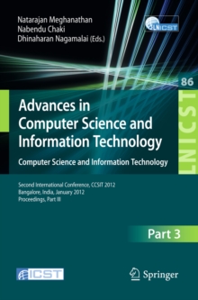 Advances in Computer Science and Information Technology. Computer Science and Information Technology : Second International Conference, CCSIT 2012, Bangalore, India, January 2-4, 2012. Proceedings, Pa