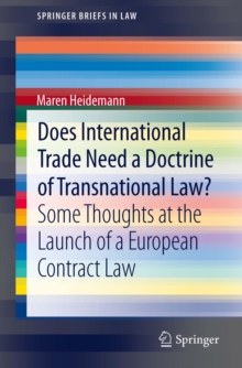 Does International Trade Need a Doctrine of Transnational Law? : Some Thoughts at the Launch of a European Contract Law