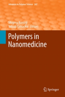 Polymers in Nanomedicine