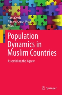 Population Dynamics in Muslim Countries : Assembling the Jigsaw