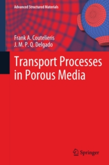 Transport Processes in Porous Media