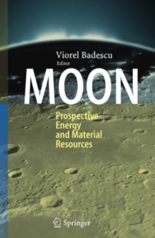 Moon : Prospective Energy and Material Resources