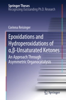 Epoxidations and Hydroperoxidations of a,-Unsaturated Ketones : An Approach through Asymmetric Organocatalysis