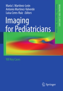 Imaging for Pediatricians : 100 Key Cases