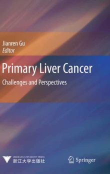 Primary Liver Cancer : Challenges and Perspectives