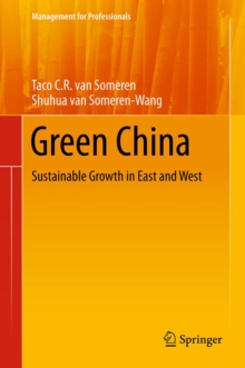 Green China : Sustainable Growth in East and West