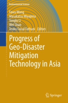 Progress of Geo-Disaster Mitigation Technology in Asia