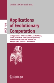 Applications of Evolutionary Computation : EvoApplications 2012: EvoCOMNET, EvoCOMPLEX, EvoFIN, EvoGAMES, EvoHOT, EvoIASP, EvoNUM, EvoPAR, EvoRISK, EvoSTIM, and EvoSTOC, Malaga, Spain, April 11-13, 20