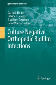 Culture Negative Orthopedic Biofilm Infections