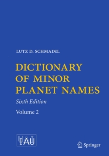 Dictionary of Minor Planet Names