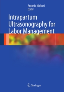 Intrapartum Ultrasonography for Labor Management