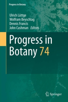 Progress in Botany : Vol. 74